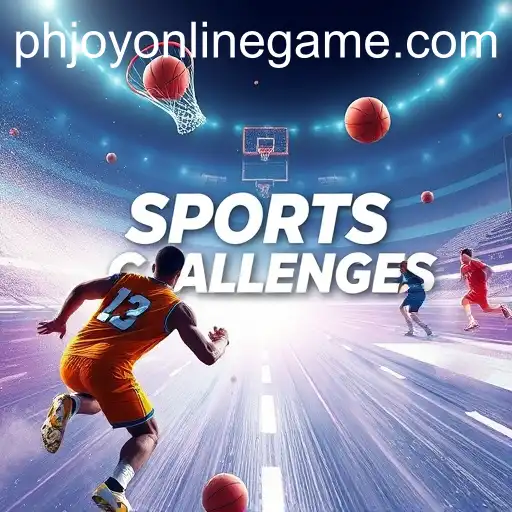 Exploring the Thrills of 'Sports Challenges' in PHJoy Online Game